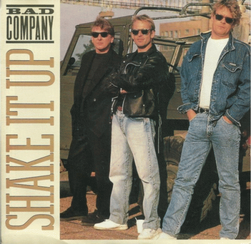 Bad Company : Shake It Up